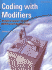 Coding With Modifers: a Guide to Correct Cpt and Hcpcs Modifier Usage
