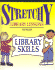 Stretchy Library Lessons: Library Skills: Grades K-5