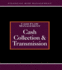 Cash Collections and Transmission