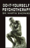 The Do It Yourself Psychotherapy Book