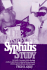 The Tuskegee Syphilis Study: an Insider's Account of the Shocking Medical Experiment Conducted By Government Doctors Against African American Men