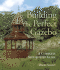 Building Your Perfect Gazebo: a Complete Step-By-Step Guide