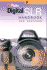 Pcphoto Digital Slr Handbook (a Lark Photography Book)