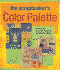 The Scrapbooker's Color Palette: Using Color to Create Fabulous Scrapbook Pages