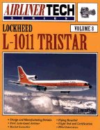 Lockheed L-1011 Tristar-Airliner Tech Vol. 8