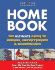 Home Book: the Ultimate Guide to Repairs & Improvements