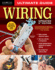 Ultimate Guide: Wiring, 9th Updated Edition (Creative Homeowner) Diy Residential Home Electrical Installations and Repairs-New Switches, Outdoor Lighting, Led, Step-By-Step Photos