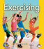 Exercising (Pull Ahead Books (Hardcover))
