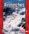 Avalanches (Pull Ahead Books-Forces of Nature)