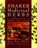 Shaker Medicinal Herbs: A Compendium of History, Lore, and Uses