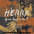 Henna From Head to Toe! : Body Decorating/Hair Coloring/Medicinal Uses