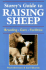 Storey's Guide to Raising Sheep, 5th Edition: Breeding, Care, Facilities