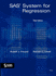 Sas System for Regression, Third Edition (Wiley Series in Probability and Statistics)
