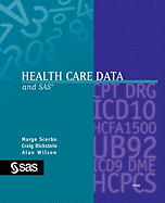 Health Care Data and Sas