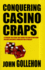 Conquering Casino Craps Format: Paperback