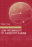 Detecting Classifying Low Probability of Intercept Radar Artech House Radar Library Hardcover