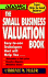 Small Business Valuation Book (Adams Expert Advice for Small Business)