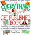 The Everything Get Published Book (Everything)