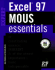 Mouse Essentials Excel 97 Expert-an Introduction to Digital Images and Student Cd Packages