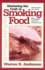 Mastering the Craft of Smoking Food