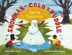 Snowman-Cold = Puddle