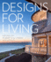 Designs for Living: Houses By Robert a. M. Stern Architects
