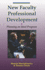 New Faculty Professional Development: Planning An Ideal Program