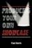 Producing Your Own Showcase