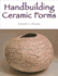 Handbuilding Ceramic Forms