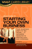 Vault Guide to Starting Your Own Business, 3rd Edition