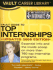 Vault Guide to Top Internships (Vault Career Library)