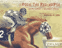 I Rode the Red Horse: Secretatriat's Belmont Race