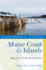 Explorer's Guide Maine Coast & Islands: Key to a Great Destination