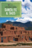 Explorer's Guide Santa Fe & Taos Format: Paperback