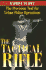 The Tactical Rifle: the Precision Tool for Urban Police Operations