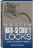 Modern High-Security Locks: How to Open Them