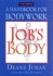 Job's Body: a Handbook for Bodywork