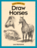 Draw Horses (Discover Drawing)