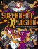 Superhero Explosion: 60 Easy Lessons for Drawing Comics