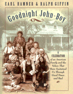 Goodnight John-Boy: Behind the Scenes of a Beloved Tv Classic
