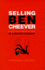Selling Ben Cheever: Back to Square One in a Service Economy-a Personal Odyssey
