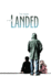 Landed: a Novel