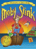 Moby Stink (Adventures of Uncle Stinky)