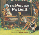 The Pen That Pa Built
