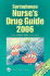 Springhouse Nurse's Drug Guide 2006 (Springhouse Nurse's Drug Guides)