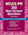 Nclex-Pn 250 New-Format Questions (Nursing Review Practice)