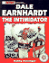 Dale Earnhardt: the Intimidator (Stock Car Racing Superstar)