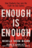 Enough is Enough Format: Hardback