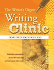 The "Writer's Digest" Writing Clinic: Expert Help for Improving Your Work