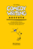 Comedy Writing Secrets: the Best-Selling Book on How to Think Funny, Write Funny, Act Funny, and Get Paid for It, 2nd Edition